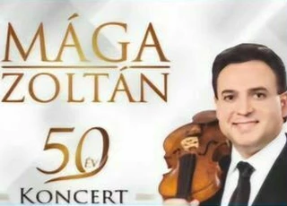 Mága Zoltán 50 ÉV koncert